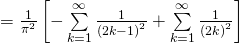 = \frac{1}{{\pi}^2}  \left[ - \sum \limits_{k=1}^{\infty}  \frac{1}{ {(2k-1)}^2 } + \sum \limits_{k=1}^{\infty}  \frac{1}{ {(2k)}^2 } \right]