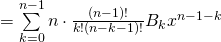 = \sum \limits_{k=0}^{n-1}  n \cdot \frac{(n-1)!}{k! (n-k-1)!}  B_k x^{n-1-k}