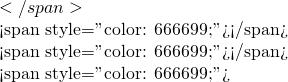 </span>  <span style="color: #666699;">這可能嗎？？</span>  <span style="color: #666699;">那麼</span>  <span style="color: #666699;">